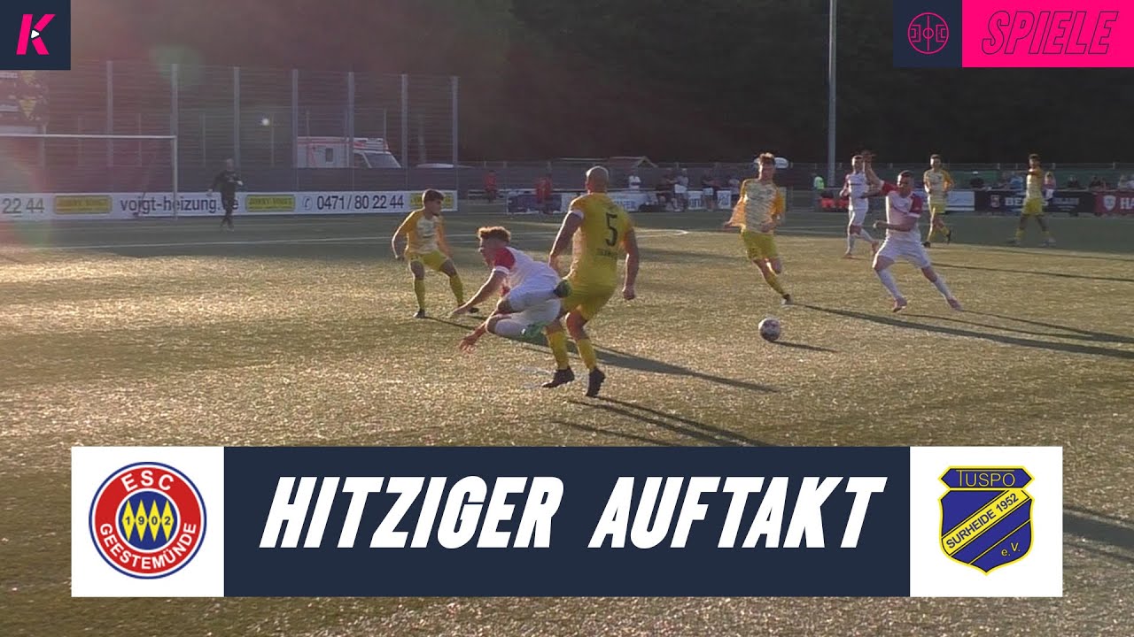 Hitziges Seestadt-Derby eröffnet die Bremen-Liga 2022/23! | ESC Geestemünde - TuSpo Surheide