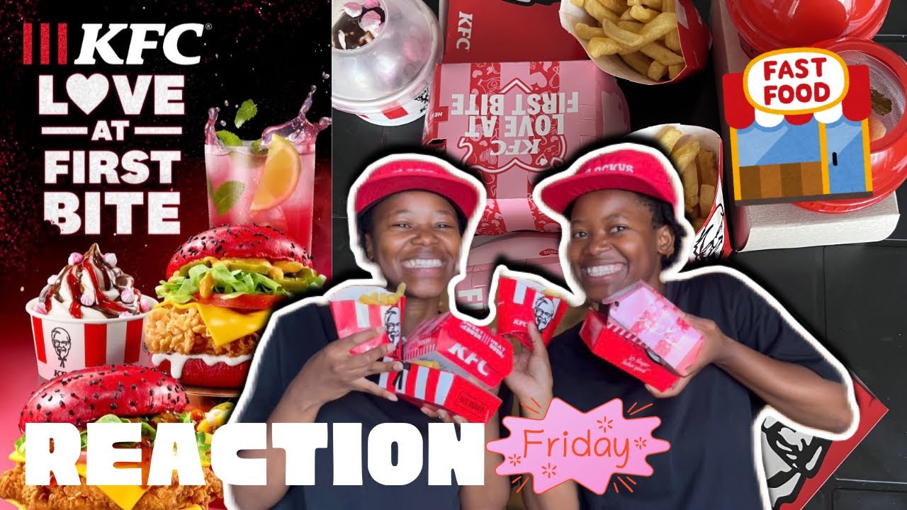 KFC LOVE AT FIRST BITE : Reaction Fridays