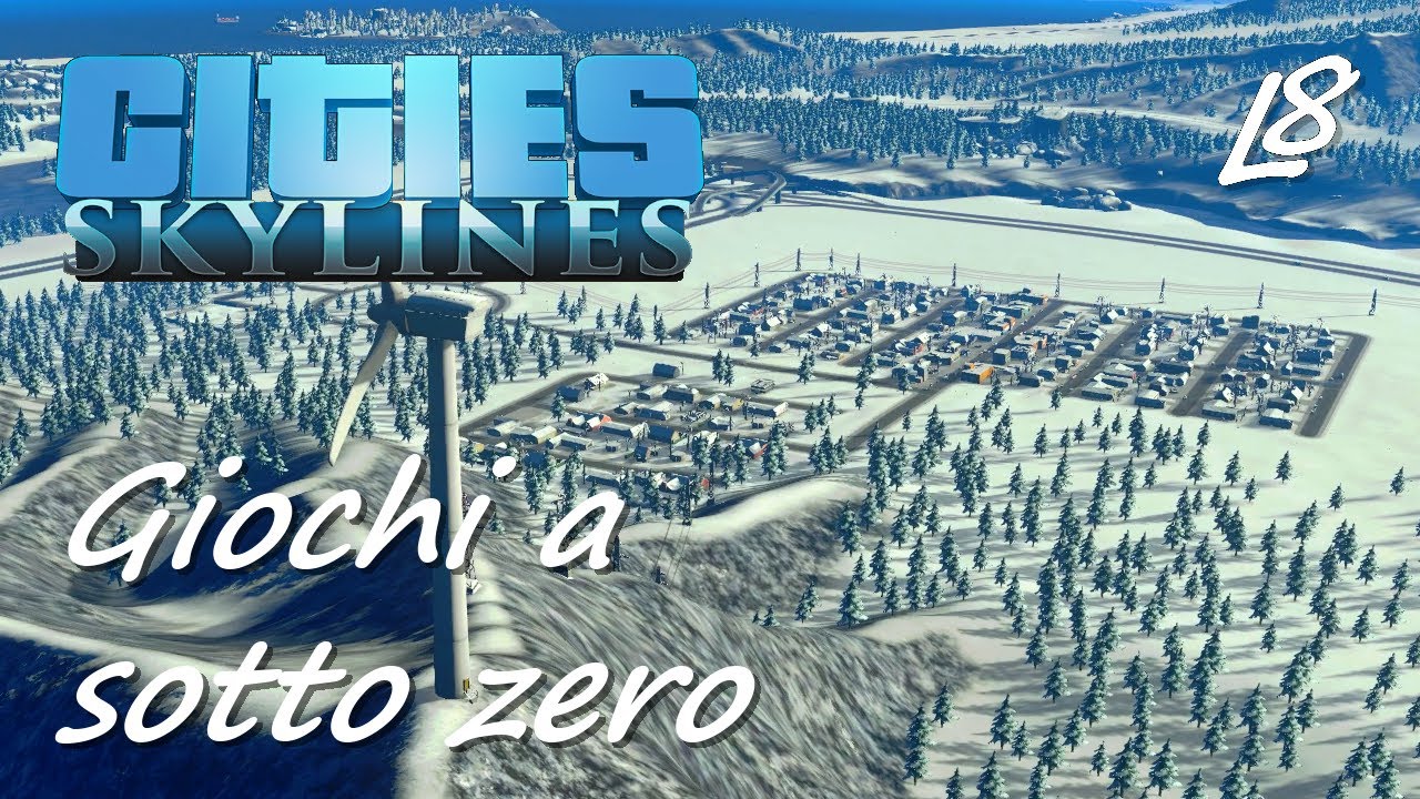 Giochi a sotto zero | Cities: Skylines - Dall'inizio a una piccola città cinematic gameplay