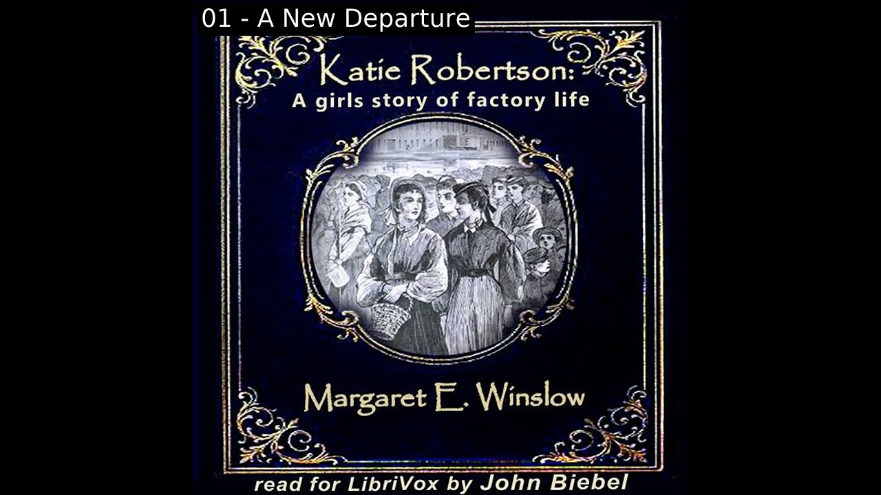 Katie Robertson by Margaret Winslow read by John Biebel | Full Audio Book