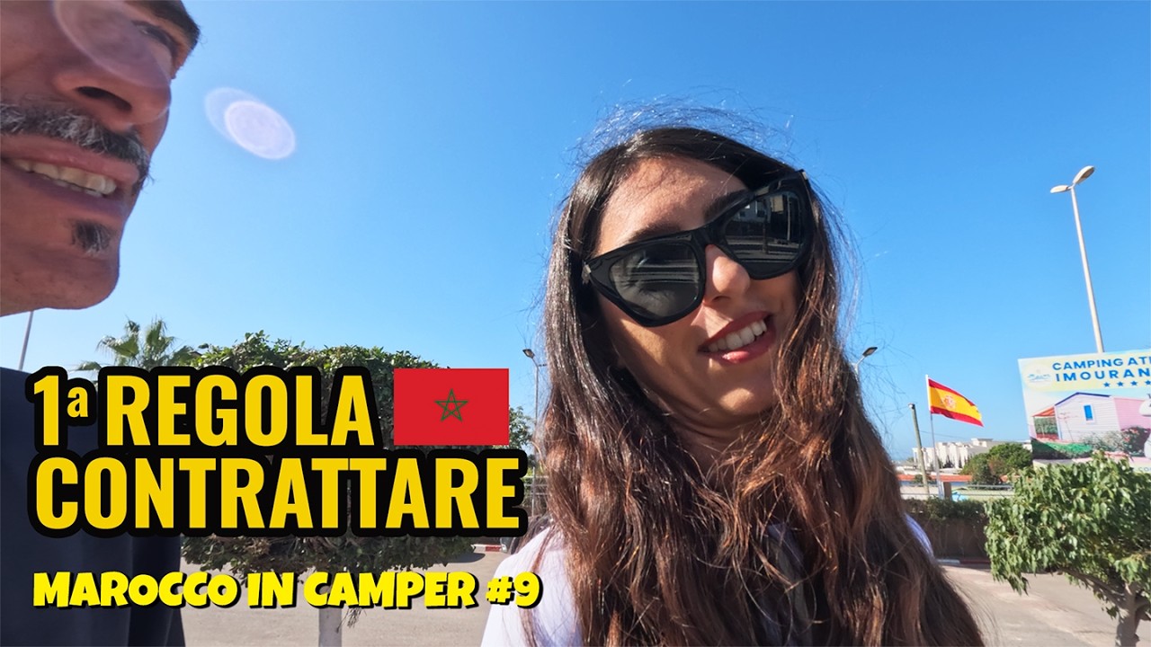 Ad AGADIR impariamo a CONTRATTARE | SOUK, CAMPER e SPOT SURF in MAROCCO ep.9