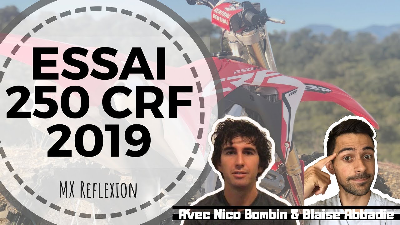 ESSAI DE LA HONDA 250 CRF 2019 / MX REFLEXION