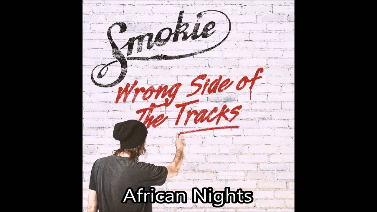 Smokie - African Nights