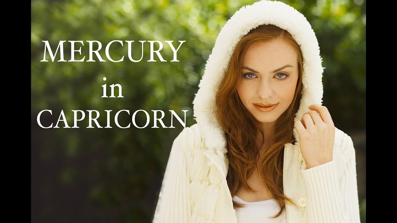 MERCURY in CAPRICORN