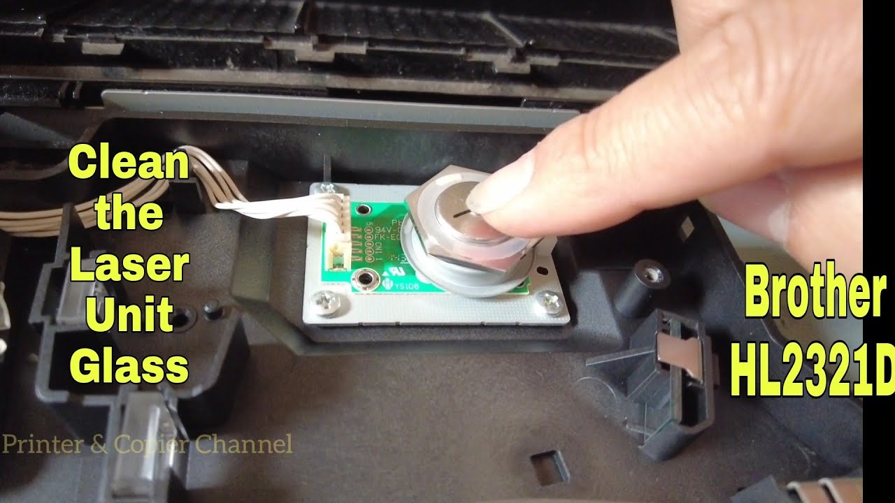 How do I clean the Laser Unit Glass? | Brother HL2321D Laser Printer