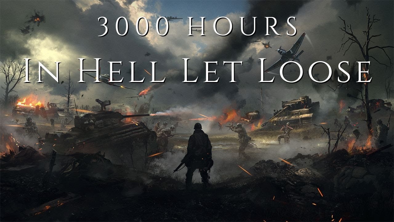 What 3000 hours in Hell Let Loose look Like