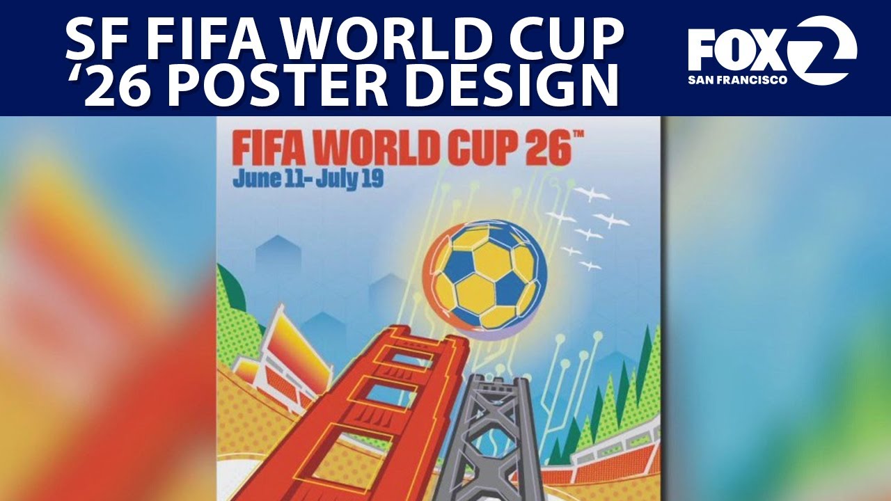 San Francisco native artist designs FIFA World Cup 2026 poster | KTVU