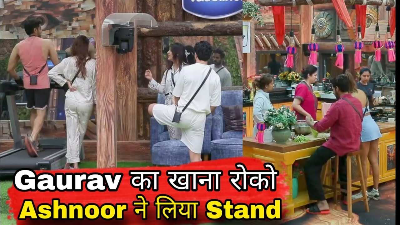 Bigg Boss 19 Gaurav khanna का लिया Ashnoor Kaur ने Stand Farhana bhatt भी हुई गुस्सा खाना रोकना