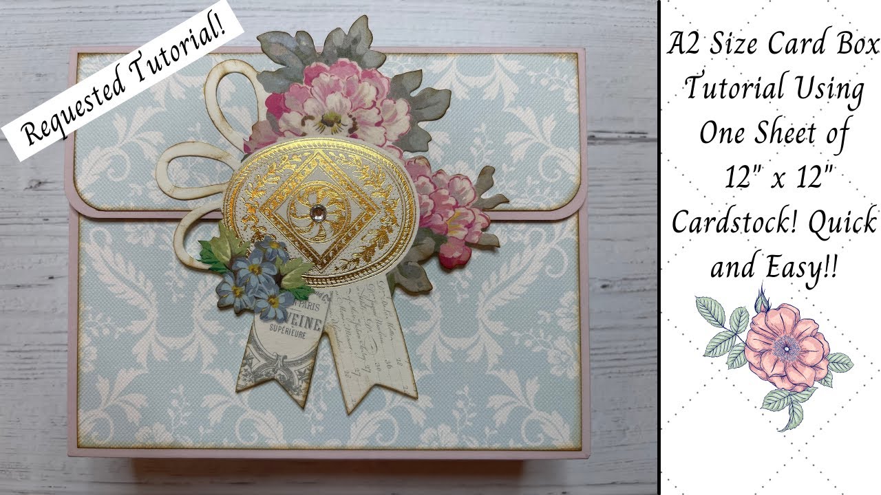 A2 Card Box Tutorial Using One Sheet of 12
