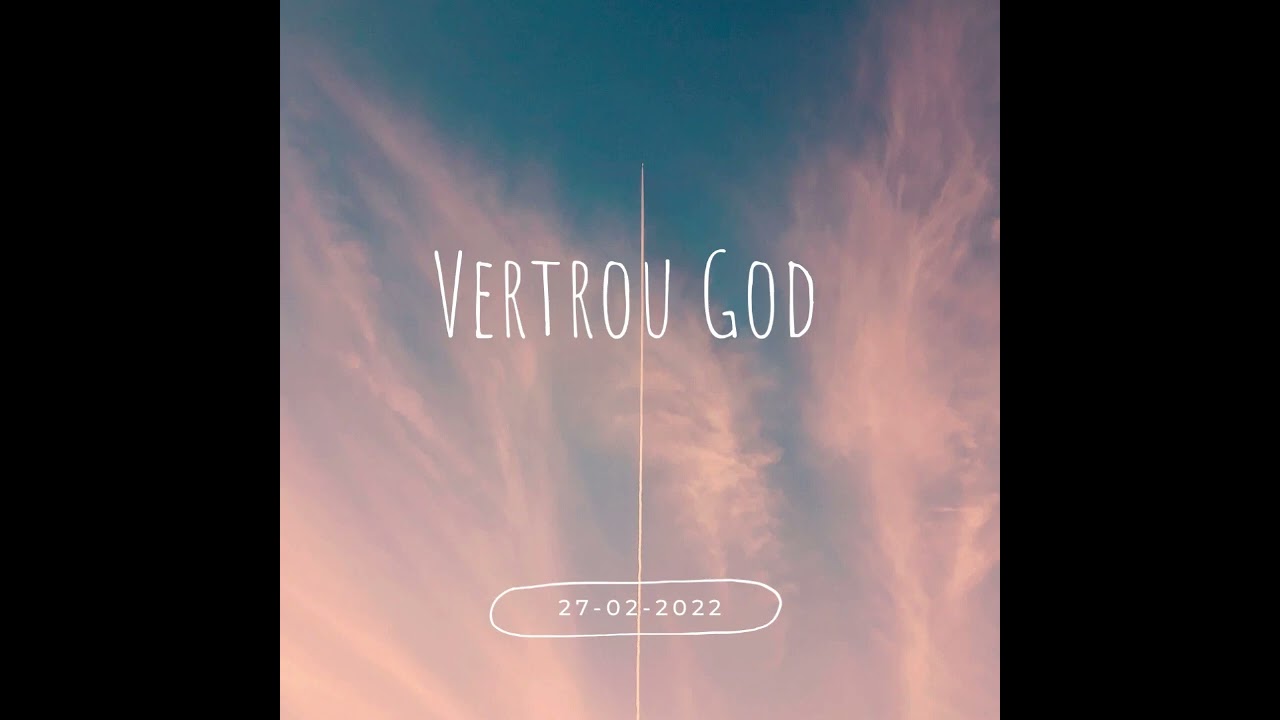 Vertrou God