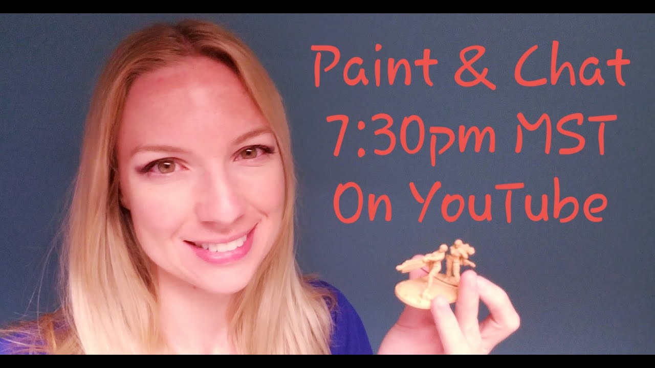 Paint and Chat - DUST Tactics