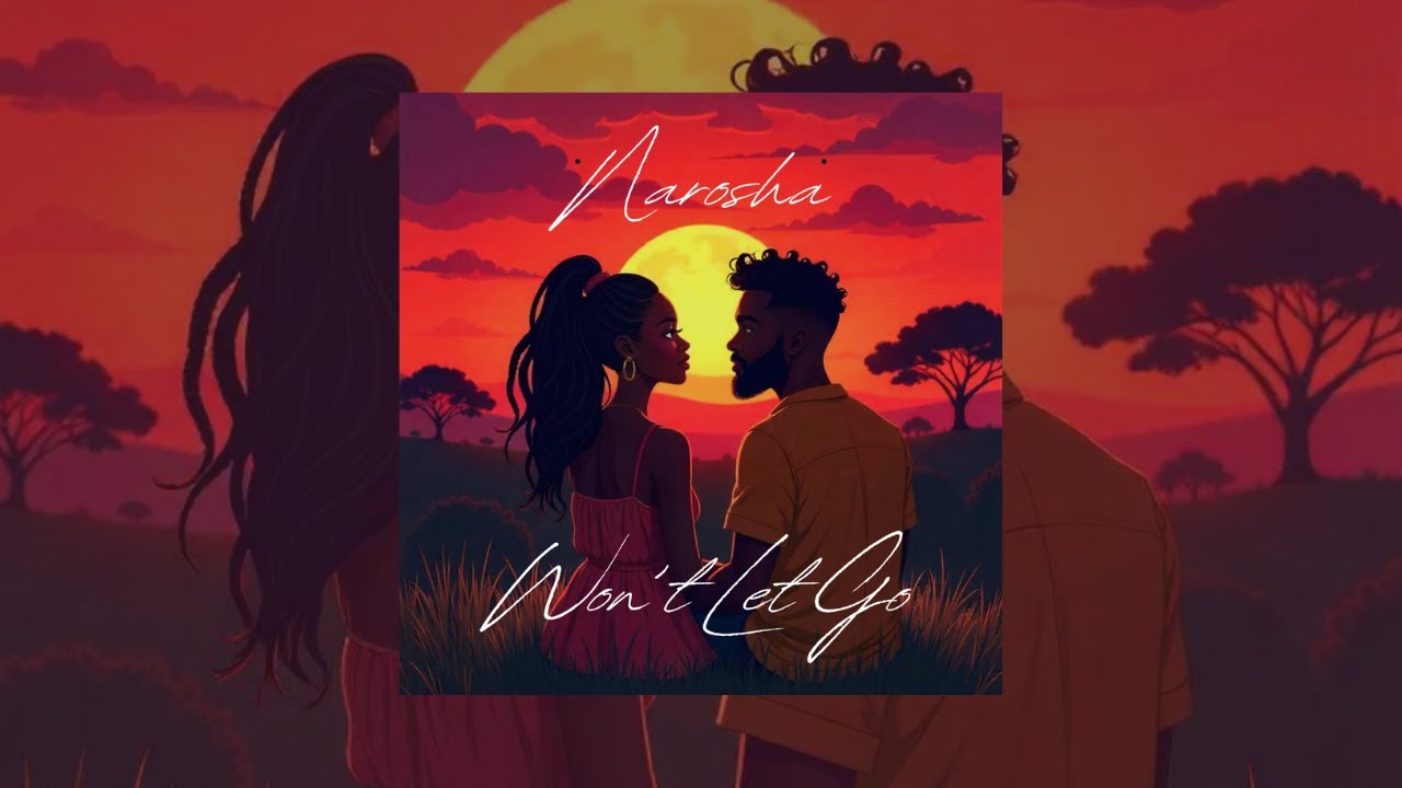 Won't Let Go(Lyric Video) by Narosha