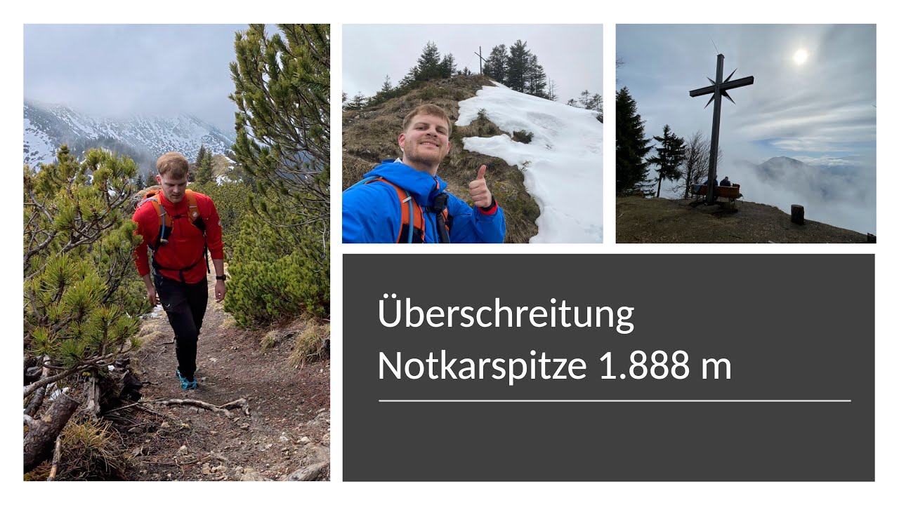 Notkarspitze (1888 m) | &Uuml;berschreitung von Farchant nach Ettal am 28.03.2025