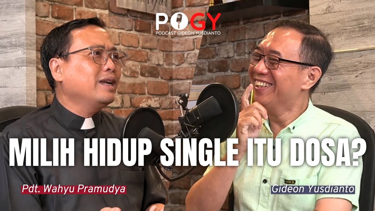 TAHUN BARU TAPI STATUS MASIH SINGLE? BEGINI KATA PENDETA WAHYU PRAMUDYA TENTANG PERNIKAHAN #PoGY