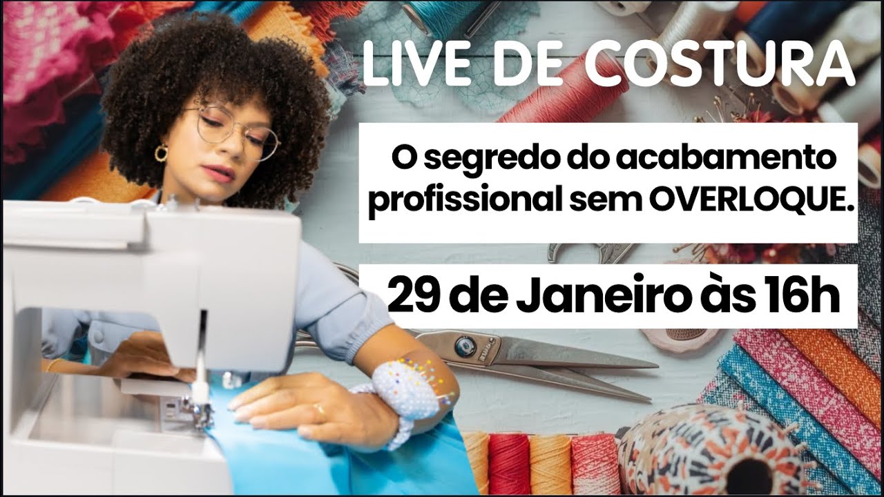 O segredo do acabamento profissional sem OVERLOQUE | NEA SANTTANA
