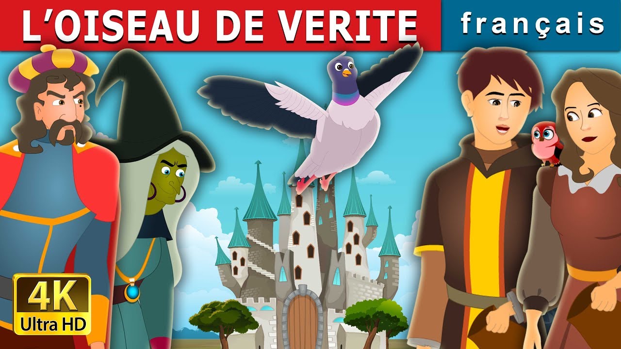 L’OISEAU DE VERITE | The Bird of Truth Story | toire Pour S'endormir | Contes De Fées Français