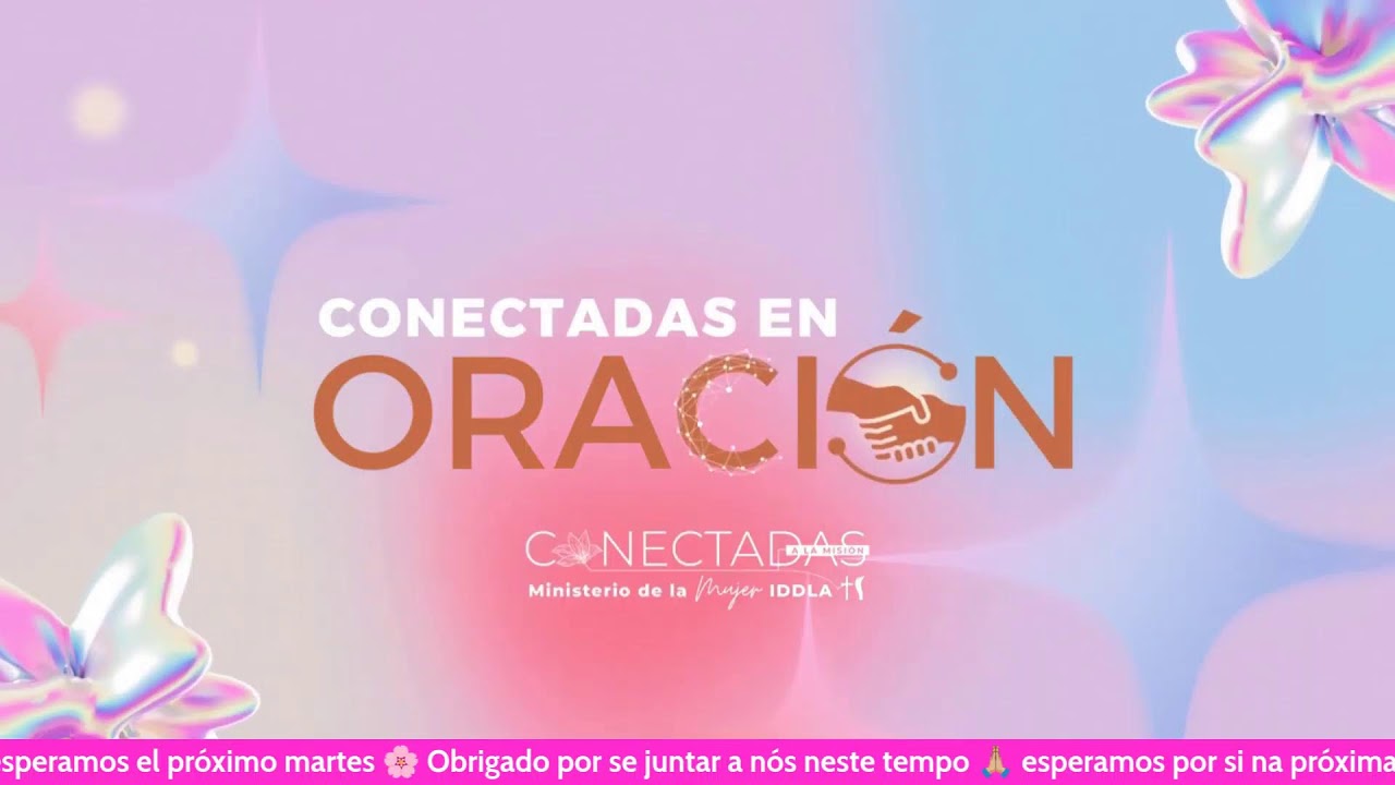 Conectadas en Oración | Grupo MIL