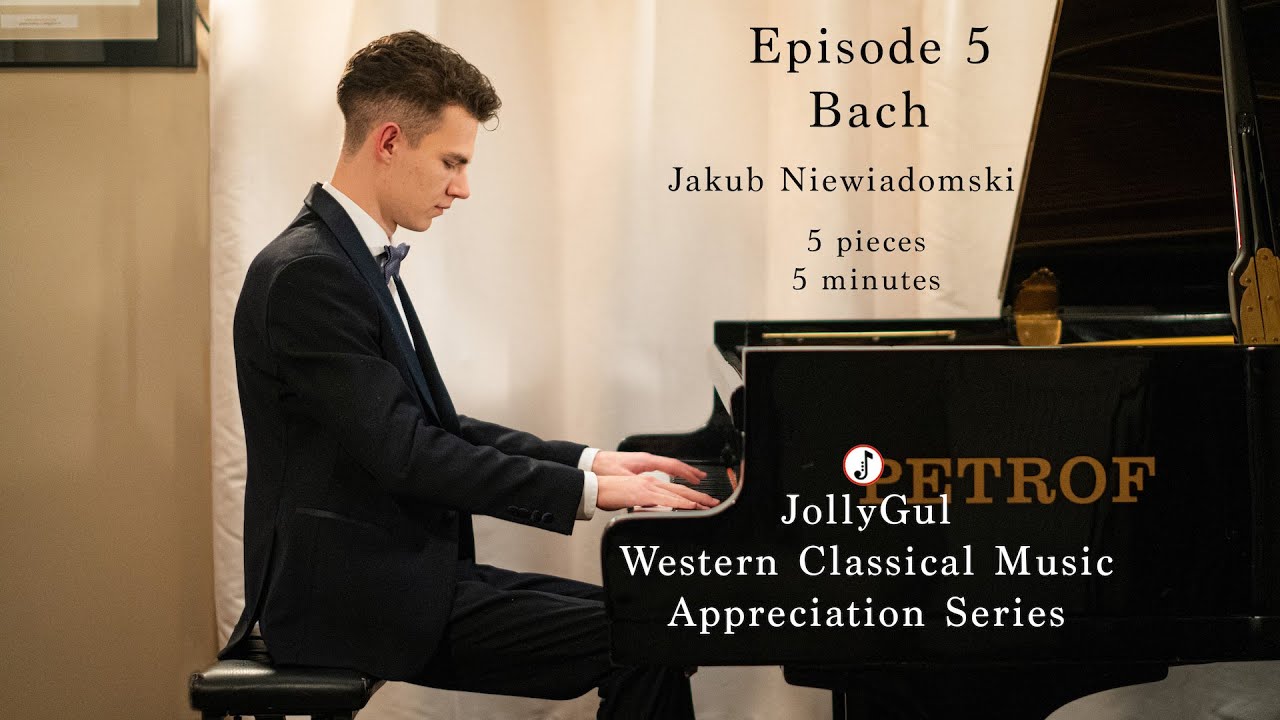 Bach - 5 Pieces in 5 Minutes - Jakub Niewiadomski