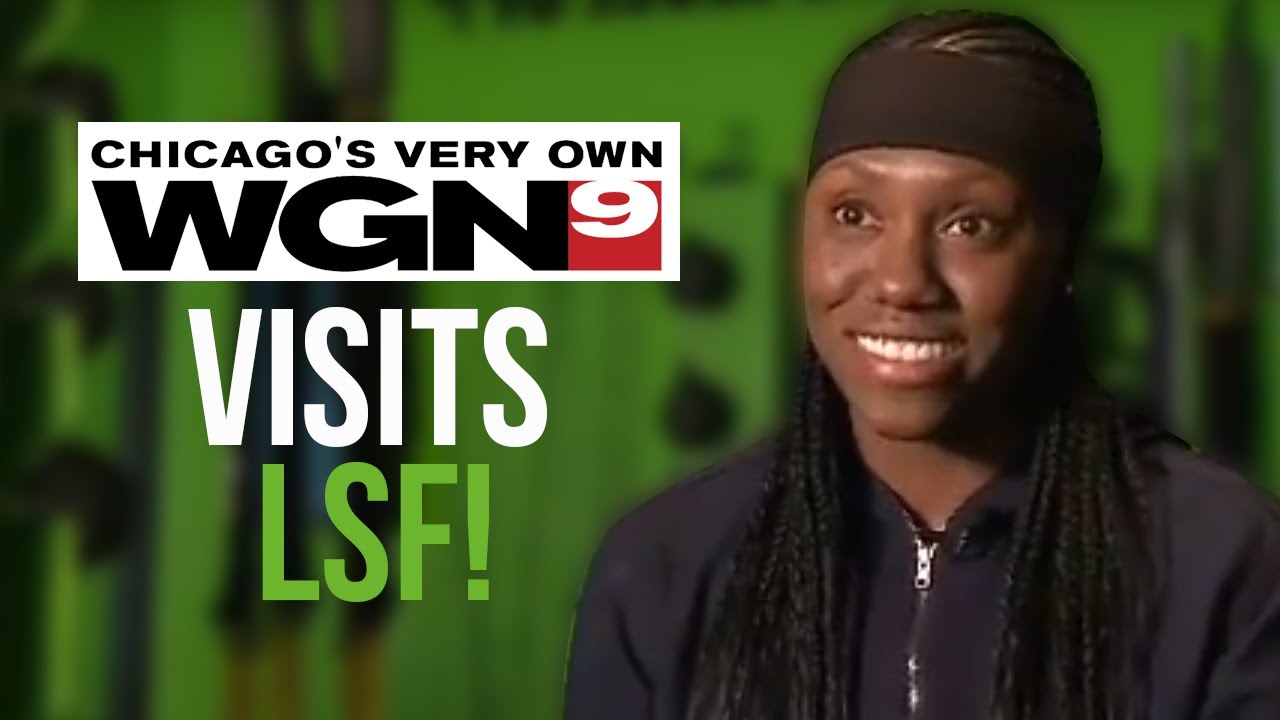 Chicago WGN News Visits LSF!