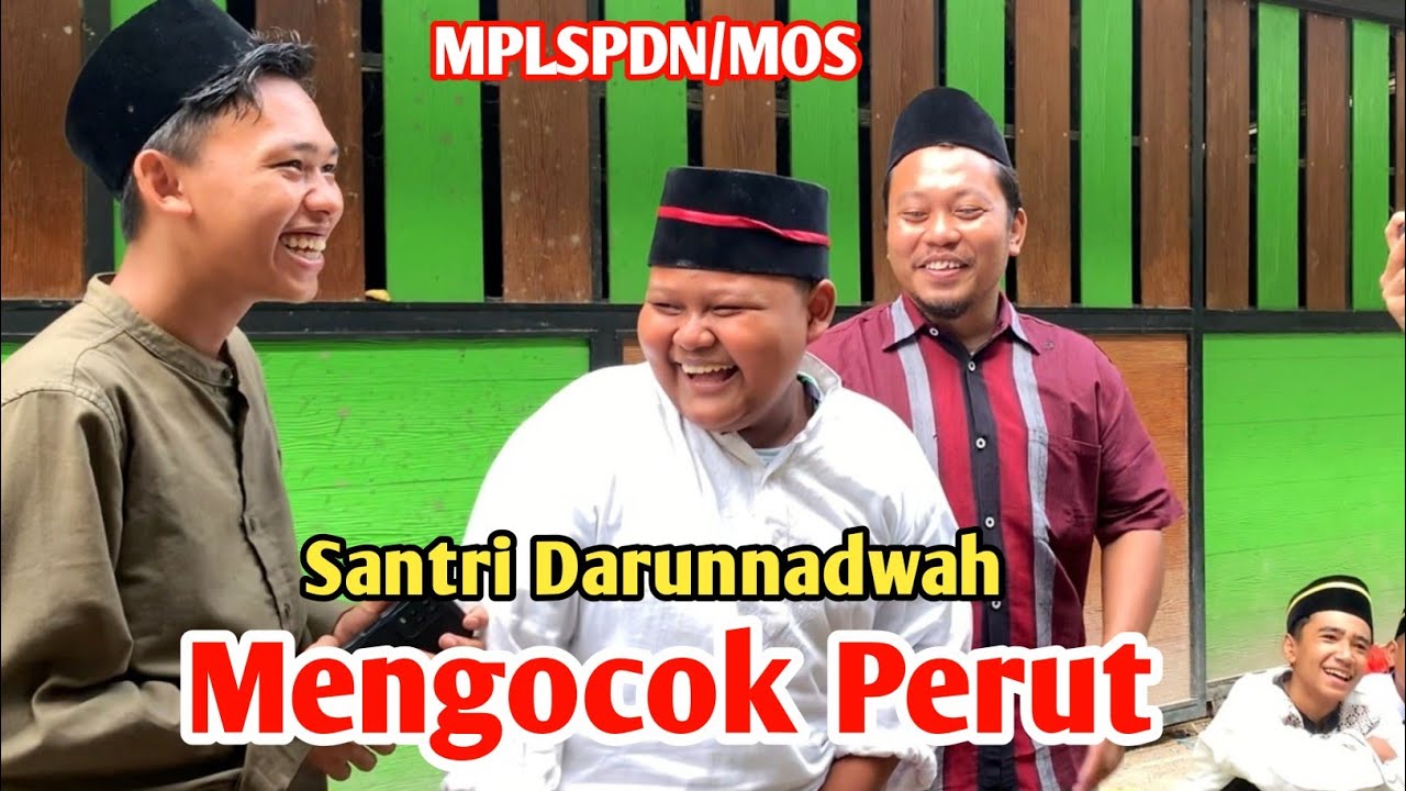 Keseruan Mos Santri NU Darunnadwah Semoga menjadi anak Shaleh dan Shalehah