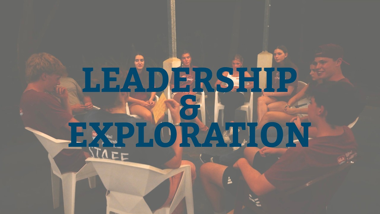 Leadership & Exploration - GLA Theme