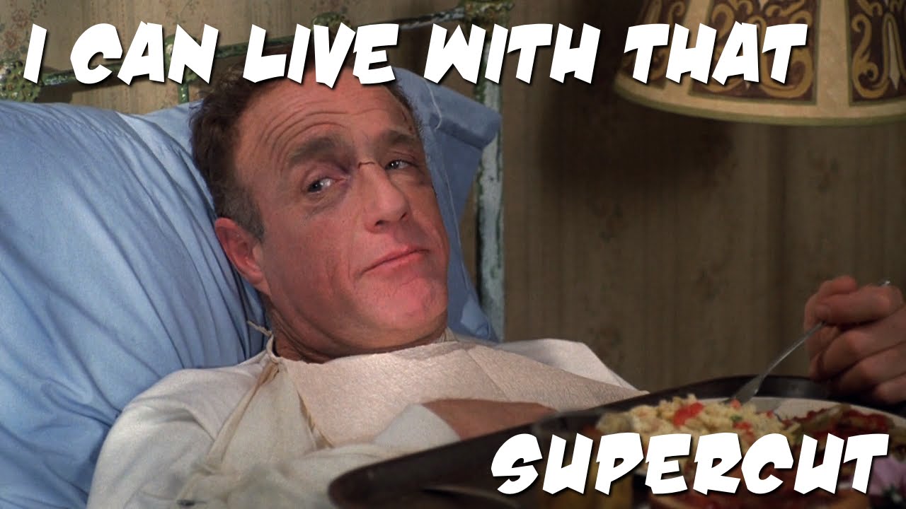 Supercut: I can live with that