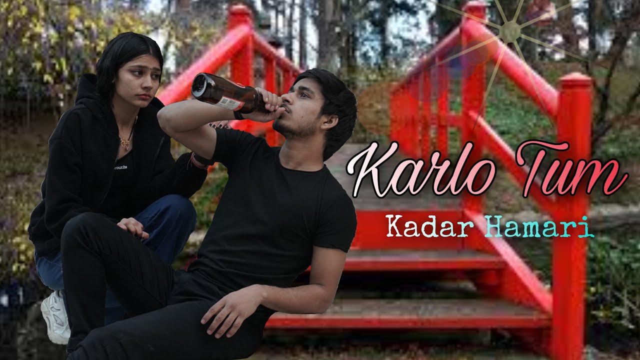 Kar Lo Tum Kadar Hamari | Sad Love Story | Salman Ali | Sad Song | Ruchi Mohit