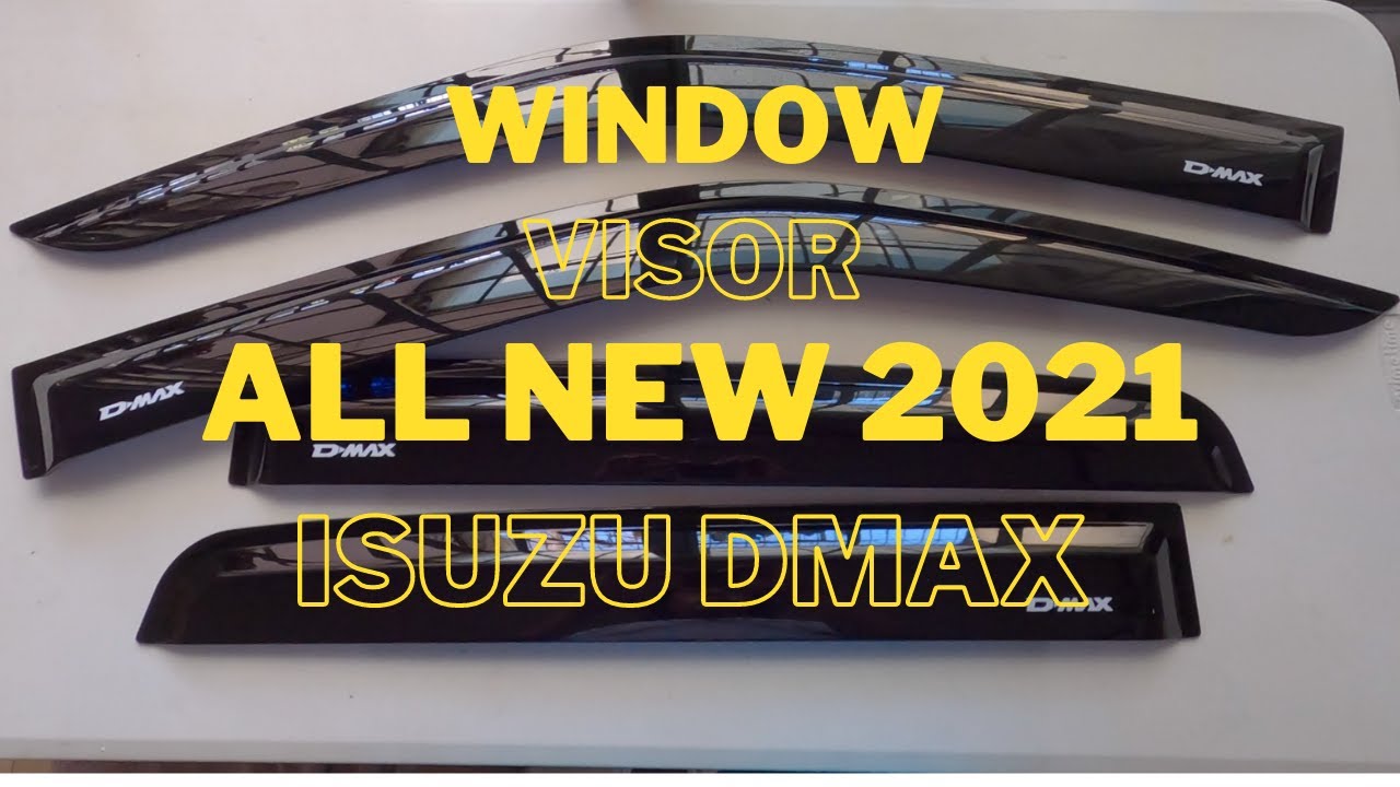 Installing Window Visor | The All New ISUZU DMAX 2021