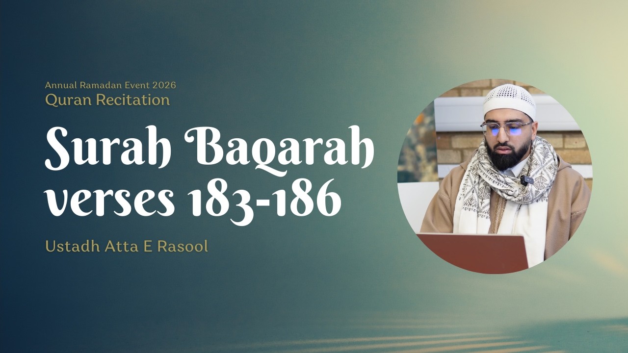 Quran Recitation Surah Baqarah verses 183-186 by Atta E Rasool