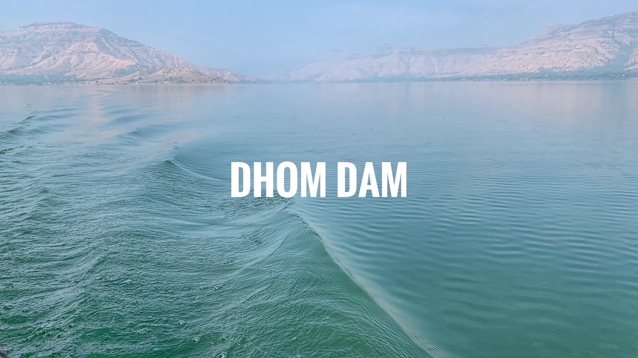 Dhom Dam | Nature Web