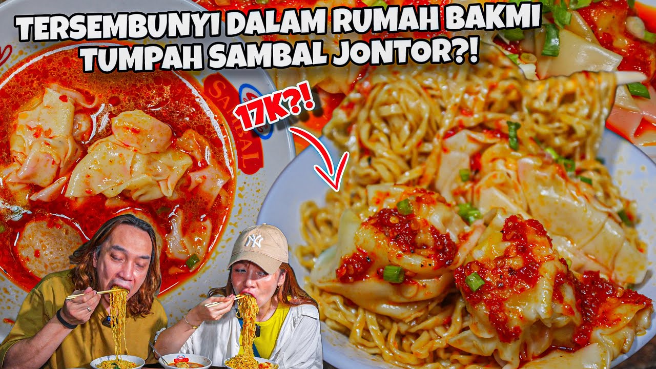 TERSEMBUNYI DI GANG! BAKMI TUMPAH SAMBAL JONTOR CUMA 17k?!