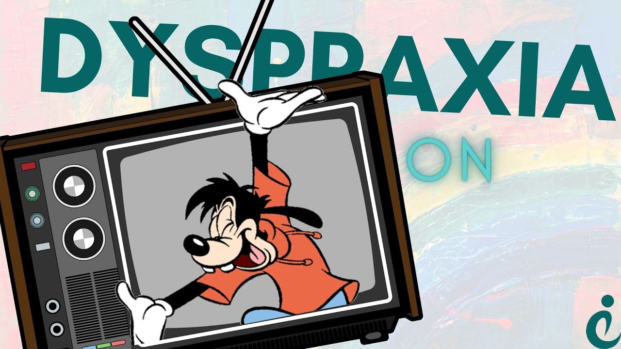 The Dyspraxia Trope: Hollywood Does It Again | Neurodiversity on TV