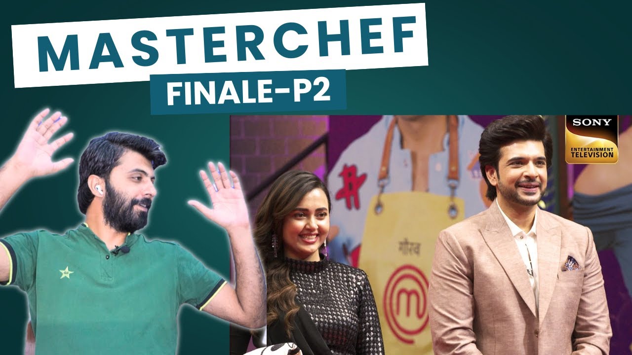 Master Chef Grand Finale Part 2 | Celebrity MasterChef | Bsn Reaction