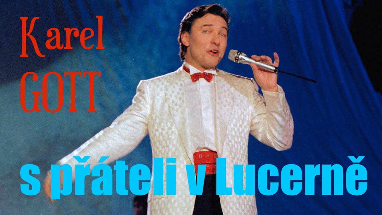 Karel Gott s přáteli v Lucerně (1989) Karel GOTT 50