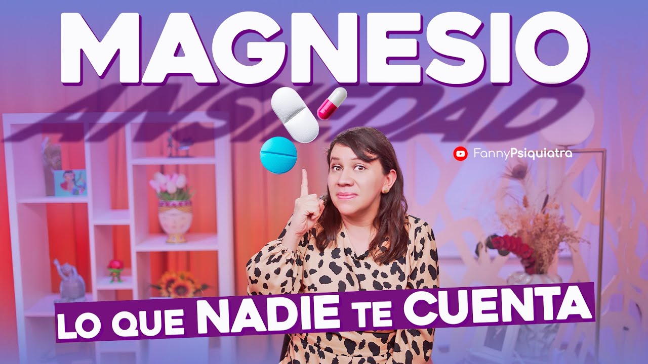 MAGNESIO para la ANSIEDAD Lo que nadie te cuenta || Remedios naturales para la DEPRESION y ANSIEDAD