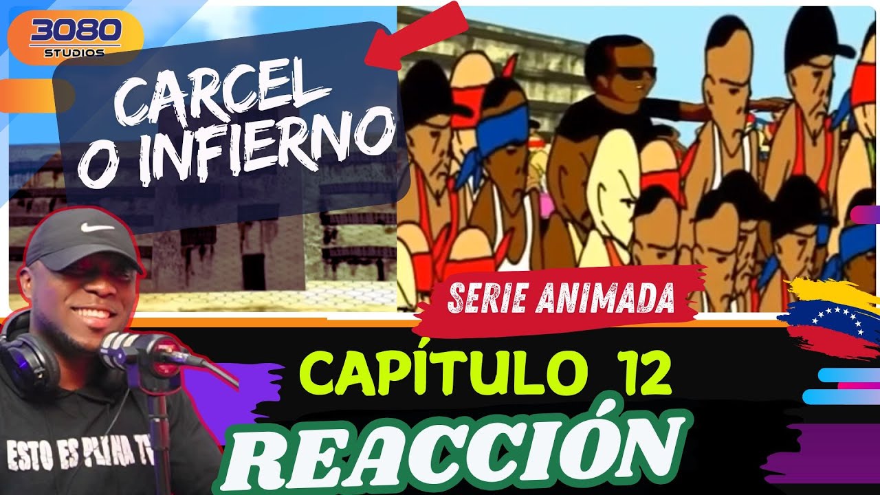 Carcel o Infierno - Capitulo 12  |PANAMEÑO REACCIONA|