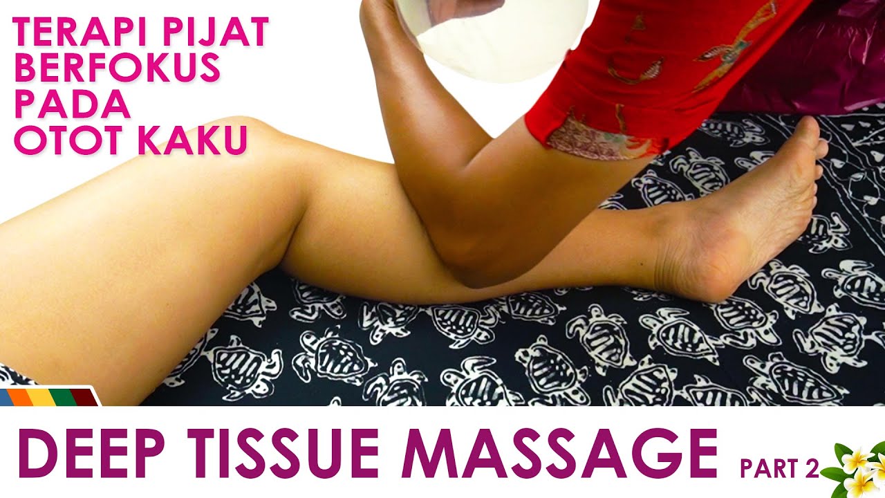 DEEP TISSUE MASSAGE (PART 2), best full body massage for hard worker and active person!