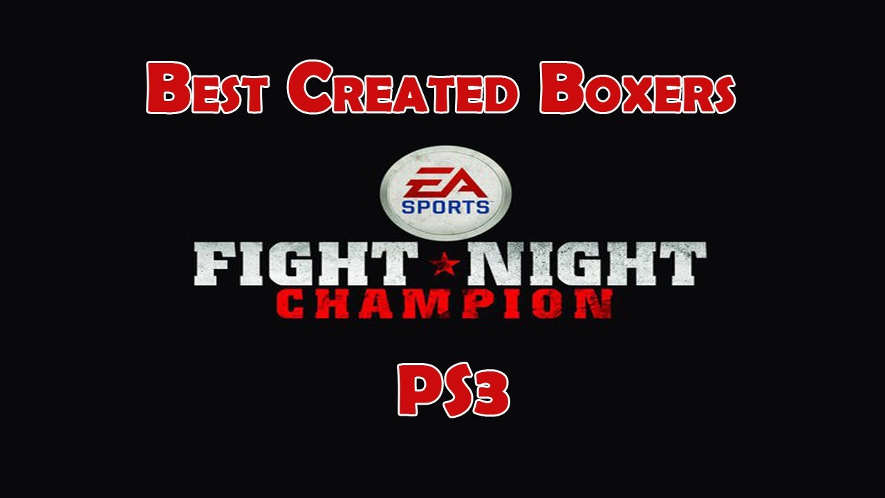 Fight Night Champion | Funny Created Boxers | PS3