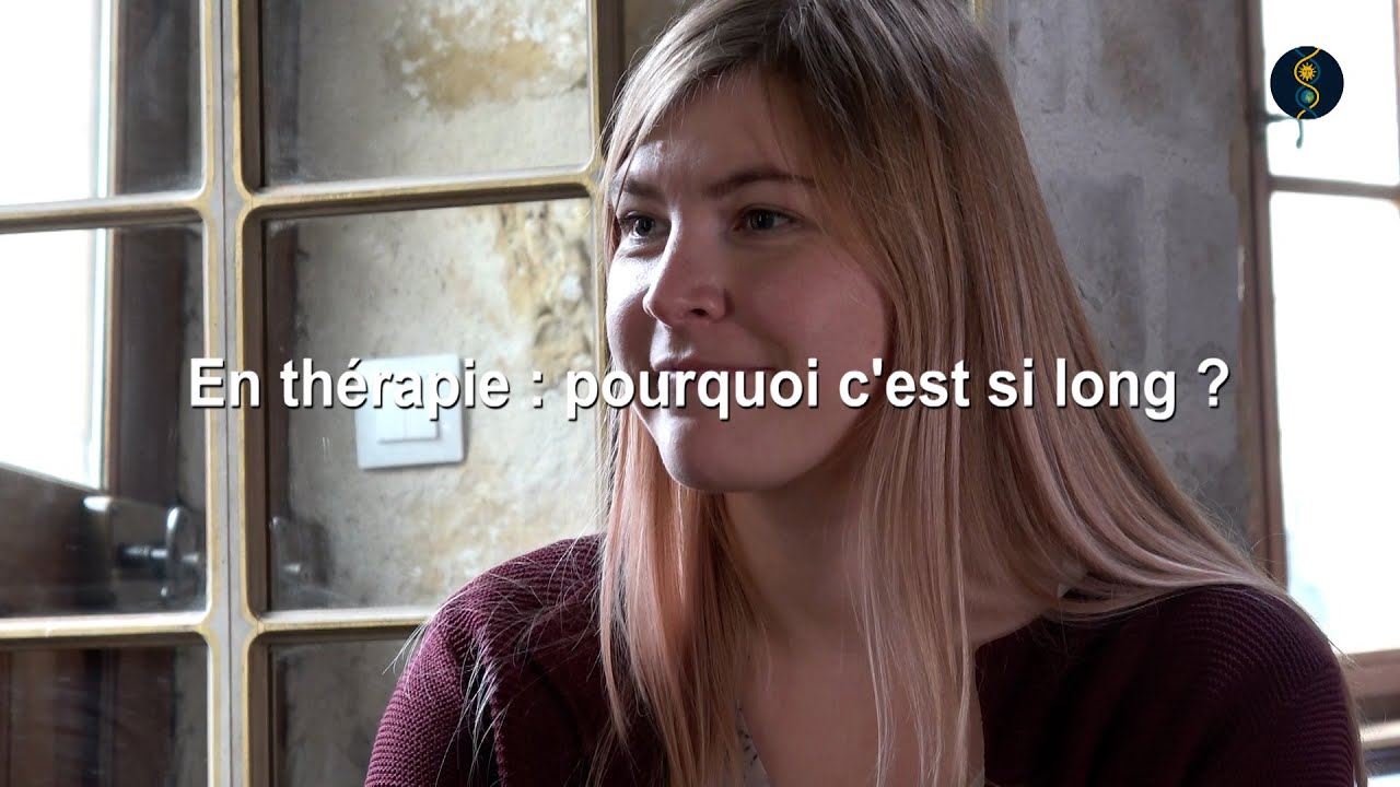 En thérapie : pourquoi c'est si long?