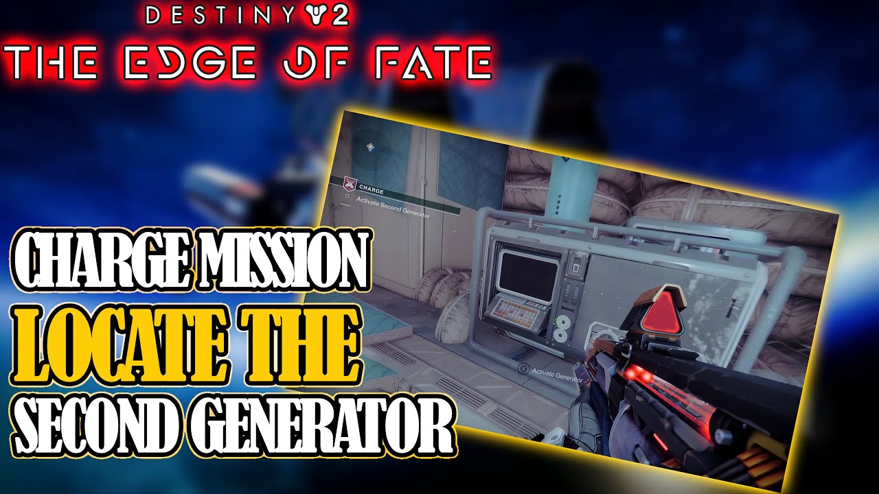DESTINY 2 How To LOCATE & ACTIVATE The Second Generator In The CHARGE Mission