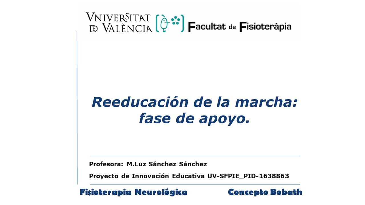 Reeducación de la marcha: fase de apoyo