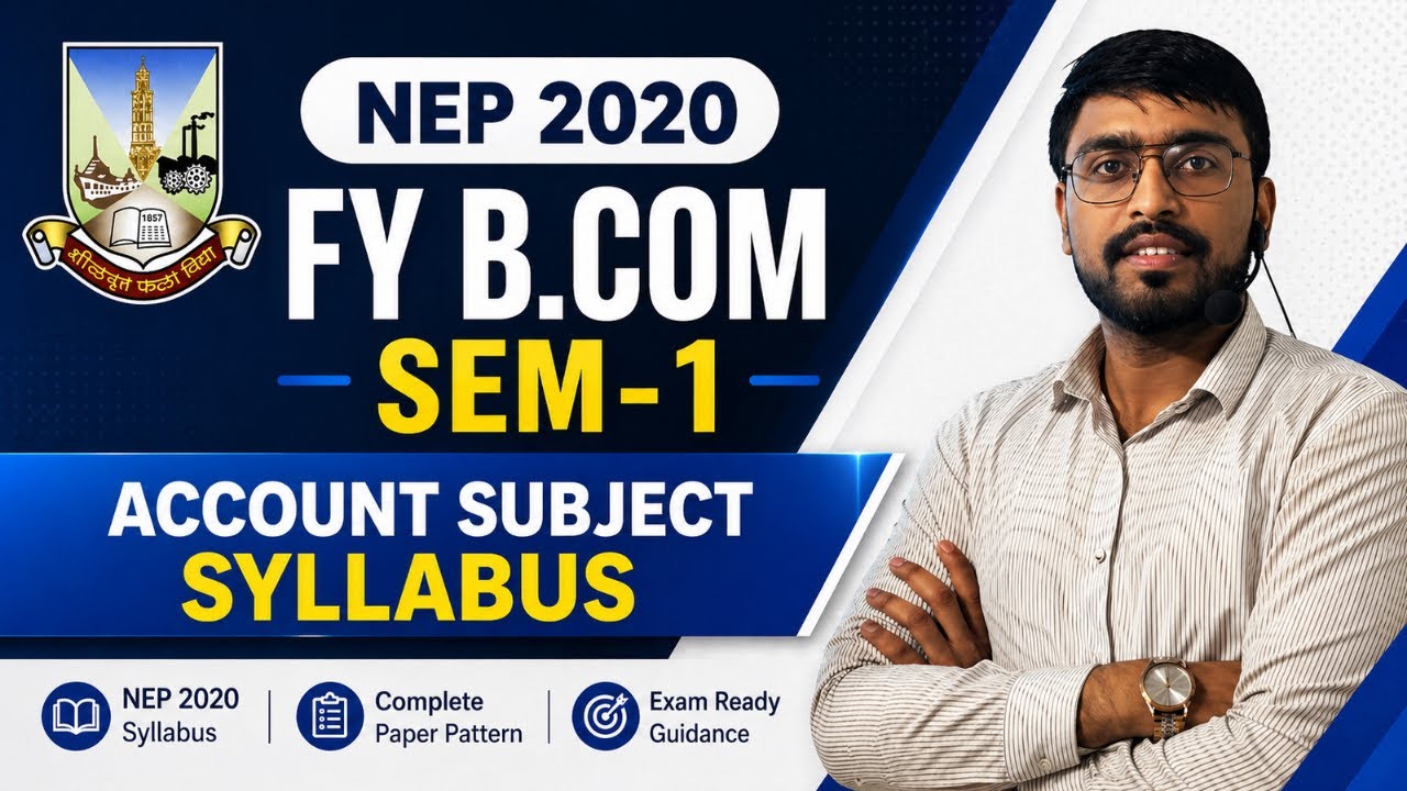 FY BCom Sem 1 Financial Accounts Syllabus | NEP 2020 Mumbai University 🔥