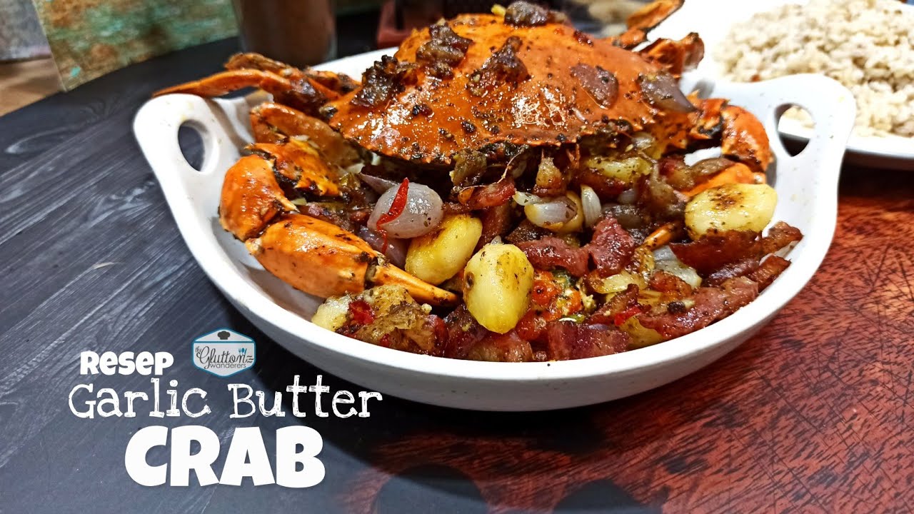 Garlic Butter Crab, uenak poll!! wajib cobain..