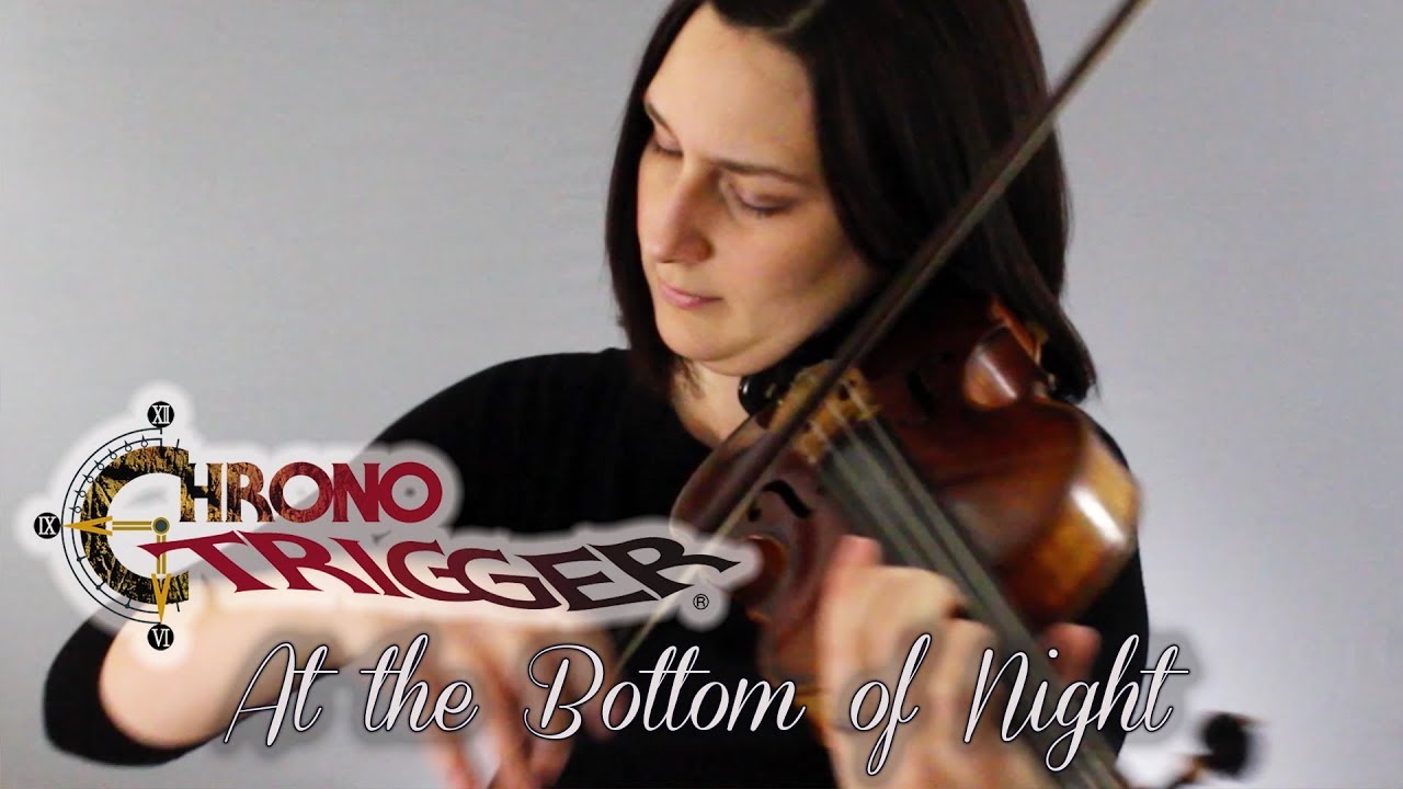 At the Bottom of Night (Chrono Trigger) - violin, harp, english horn