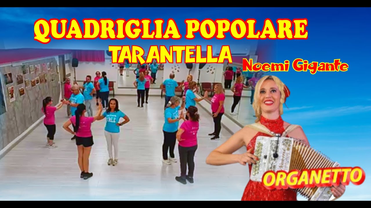QUADRIGLIA POPOLARE (TARANTELLA) - Noemi Gigante - Coreo Giusy De Pasquale -Tarantella sociale 2024