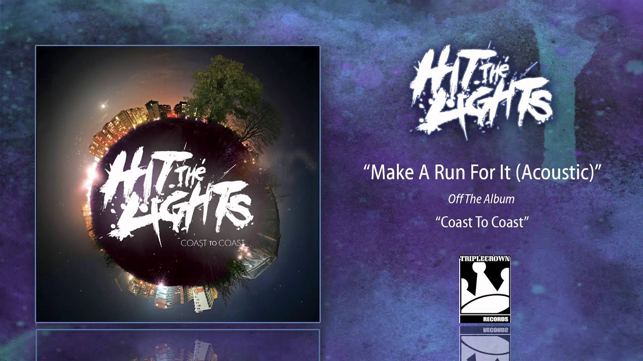 Hit The Lights 