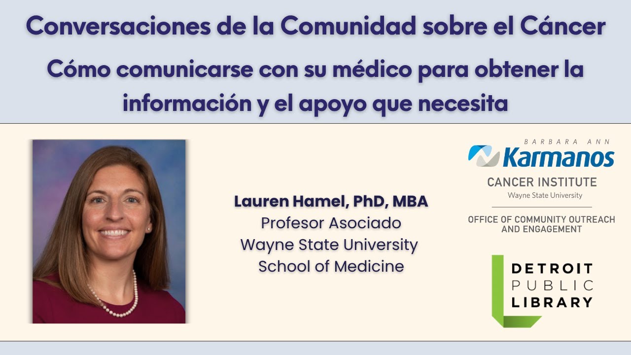 Cómo comunicarse con su médico para obtener la información y el apoyo que necesita