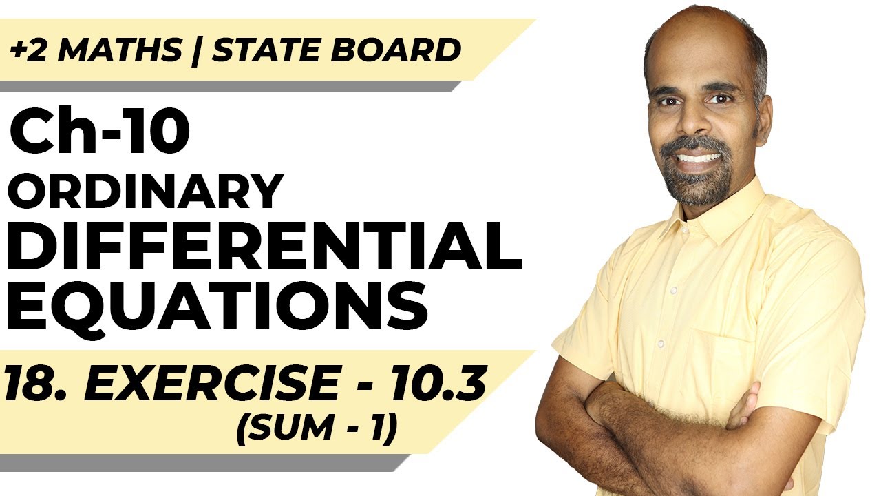 Class 12 | Ex - 10.3 | Sum No. 1 | Ordinary Differential Equations | State Board | ram maths