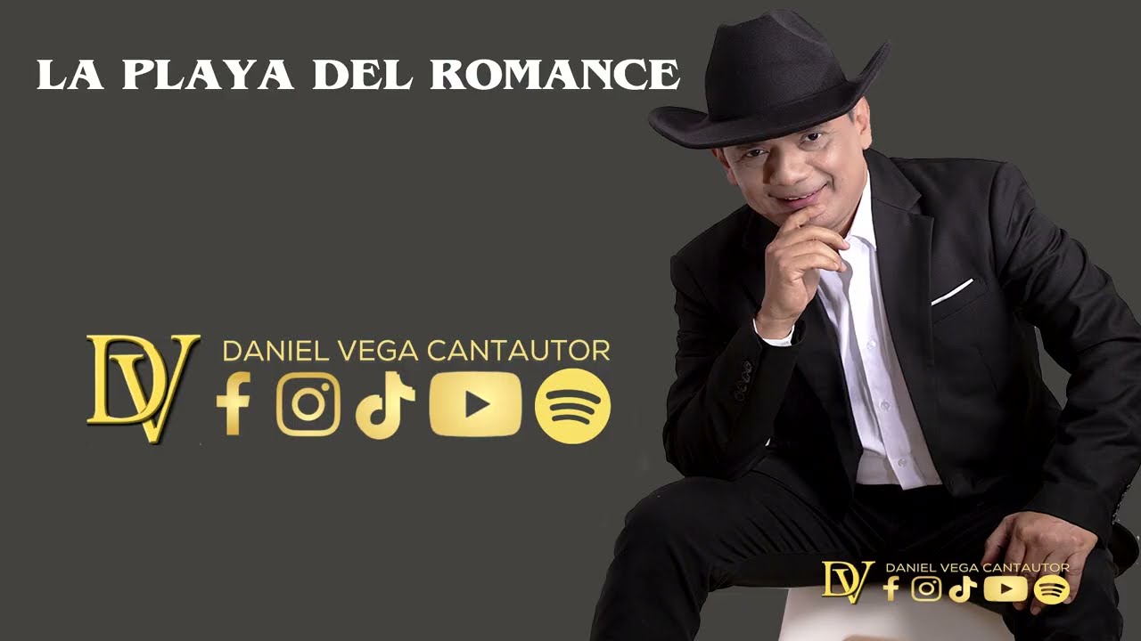 DANIEL VEGA  LA PLAYA DEL ROMANCE  Video Lirik