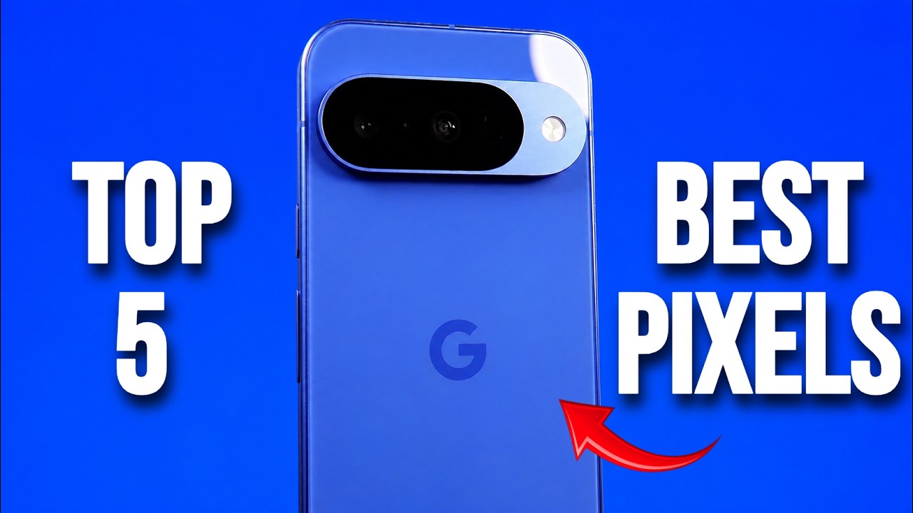 Топ-5 лучших телефонов Google Pixel, которые стоит купить в 2026 году!